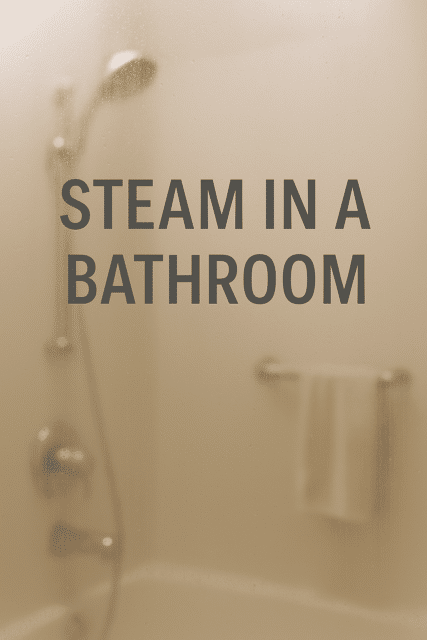 How Much Does Steam in a Bathroom Weigh?